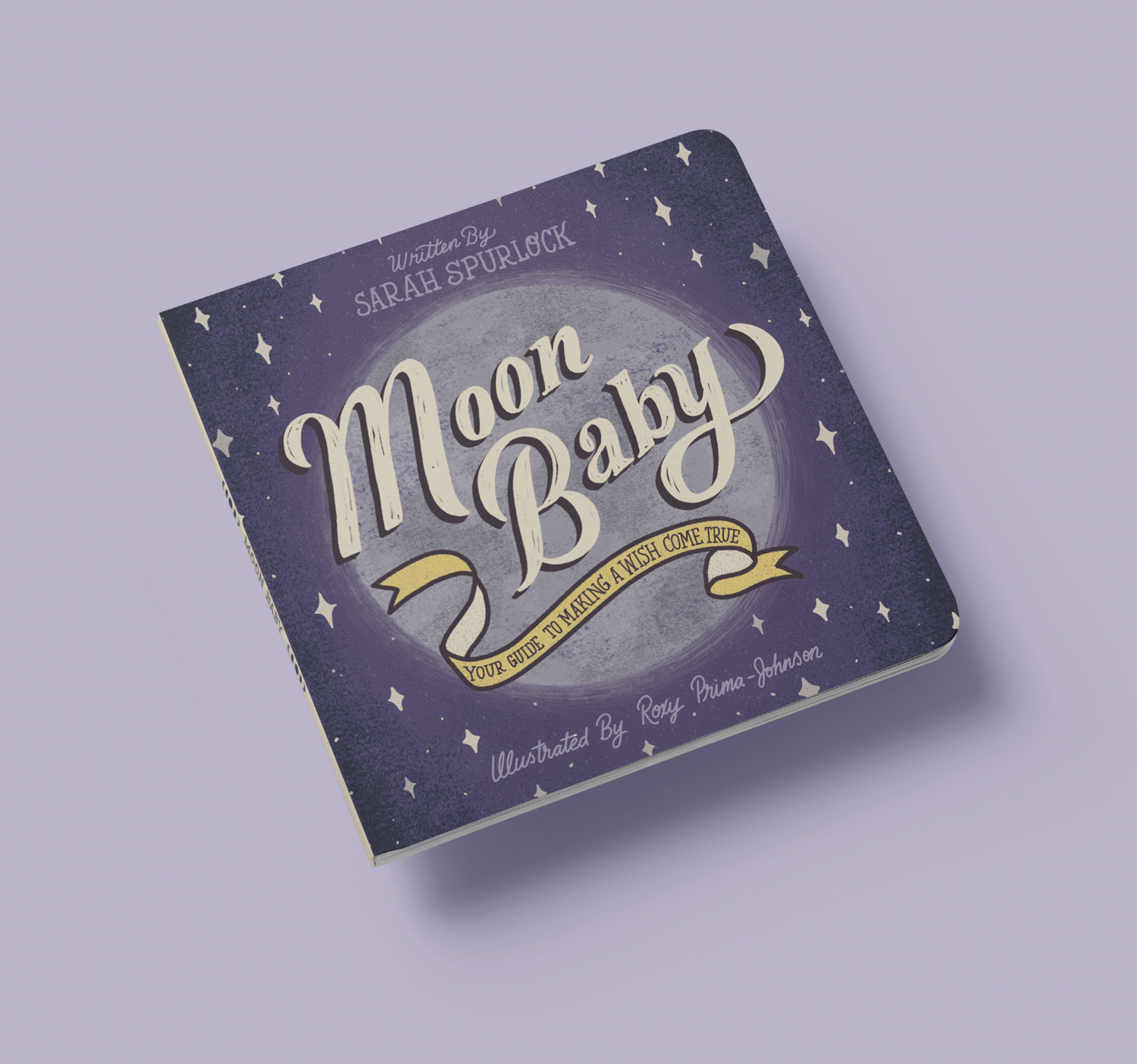 Moon Baby: Your Guide To Making A Wish Come True — ODD BIRD BOOKS